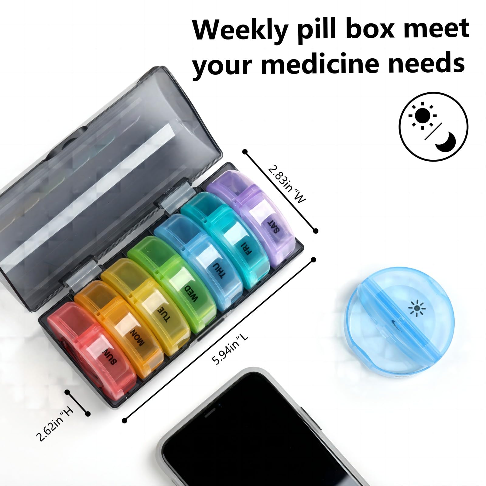 a pill box with a container of pills with text: '2.62in NOW TUE 5.94in "L WED THU FRI SAT 2.83in"W your medicine needs Weekly pill box meet'